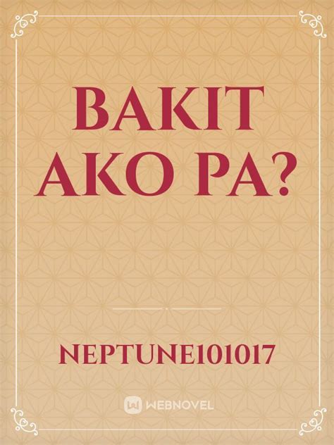 Read Bakit Ako .